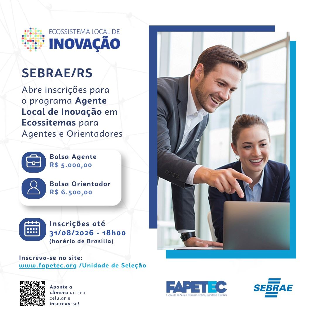 Sebrae/RS oferece bolsas de até R$ 6,5 mil em seleção com 68 vagas