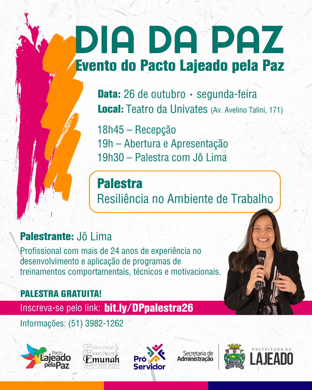 Prefeitura de Lajeado celebra o Dia da Paz com palestra de Jô Lima